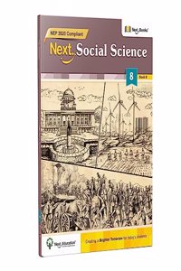 Next Social Science 8 Book B - NEP Edition | Next Education SST Book for Class 8 (CBSE)