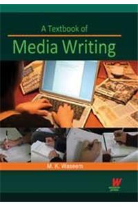 A Textbook of Media Writing