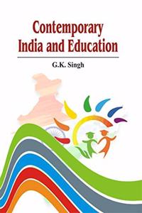 Contemporary India and Education