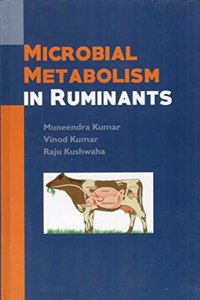 Microbial Metabolism in Ruminants