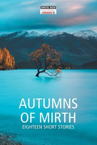 Autumns of Mirth
