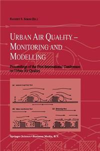 Urban Air Quality: Monitoring and Modelling