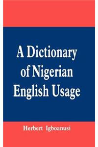 A Dictionary of Nigerian English Usage