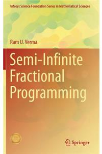 Semi-Infinite Fractional Programming