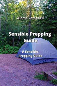 Sensible Prepping Guide