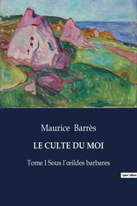 Culte Du Moi