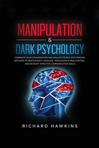 Manipulation & Dark Psychology