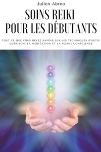 Soins Reiki pour les débutants