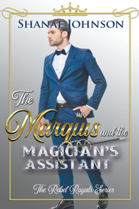 Marquis and the Magician's Assistant