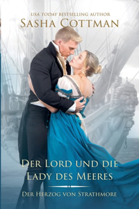 Lord und die Lady des Meeres