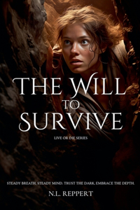 Will to Survive