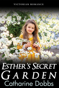Esther's Secret Garden