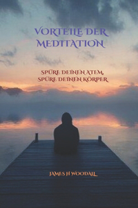 Vorteile Der Meditation