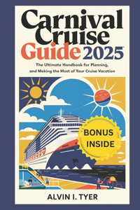 Carnival Cruise Guide 2025
