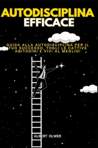 Autodisciplina Efficace
