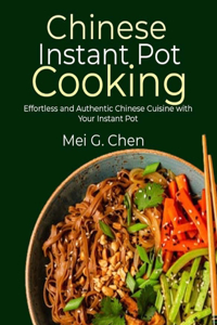 Chinese Instant Pot Cooking
