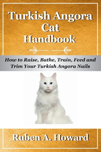 Turkish Angora Cat Handbook