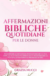 Affermazioni Bibliche Quotidiane Per Le Donne