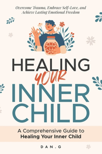 Healing Your Inner Child