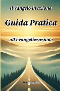 Il Vangelo in azione