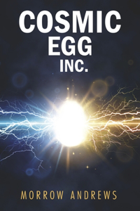 COSMIC EGG INC.