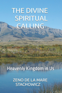 Divine Spiritual Calling