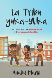 Tribu Yuka-Yuka