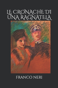 Le Cronache di una Ragnatela
