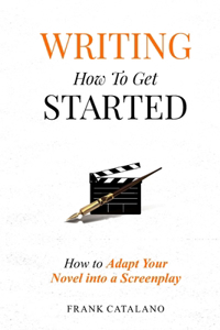 Writing How to Get Started