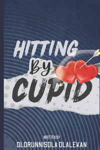 Hitting by Cupid