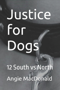 Justice for Dogs