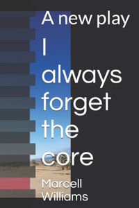 I always forget about the core