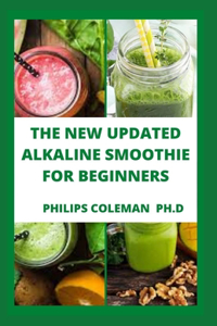 New Updated Alkaline Smoothie for Beginners