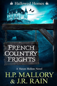 French Country Frights