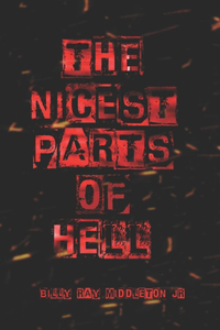 Nicest Parts of Hell