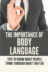 The Importance Of Body Language