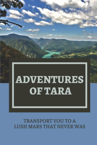 Adventures Of Tara