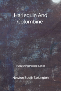 Harlequin And Columbine - Publishing People Series