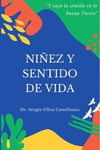 Niñez y Sentido de Vida