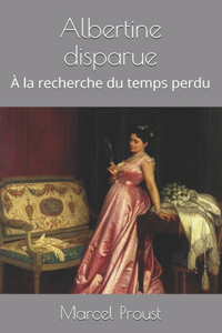 Albertine disparue