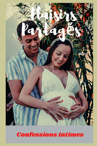 Plaisirs partagés (vol 17)