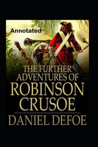 The further adventures of robinson crusoe