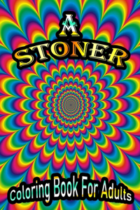 Stoner Coloring Book For Adults