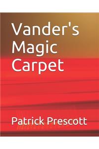 Vander's Magic Carpet
