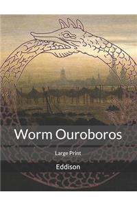 Worm Ouroboros