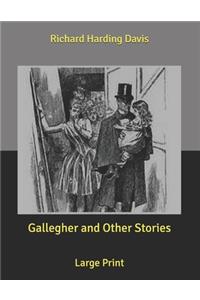 Gallegher and Other Stories