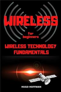 Wireless For Beginners