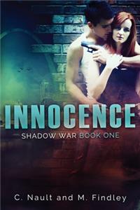 Innocence (Shadow War, book 1)