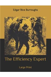The Efficiency Expert