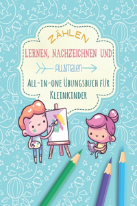 Zählen lernen, Nachzeichnen und Ausmalen - Übungsbuch für Kleinkinder